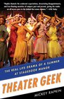 Theater Geek The Real Life Drama of a Summer at Stagedoor Manor
