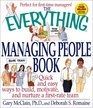 The Everything Managing People Book: Quick and Easy Ways to Build, Motivate, and Nurture a First-Rate Team (Everything Series)