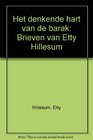 Het denkende hart van de barak Brieven van Etty Hillesum