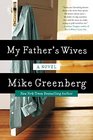 My Father's Wives A Novel