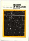 Physics of the atom