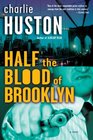Half the Blood of Brooklyn (Joe Pitt, Bk 3)
