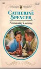 Naturally Loving (Harlequin Presents, No 1587)