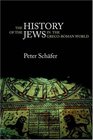 The History of the Jews in the GrecoRoman World