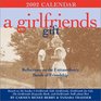 A Girlfriends Gift 2002 DayToDay Calendar