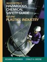 McGrawHill's Chemical Safety Guide for the Plastics Industry