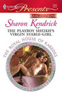 The Playboy Sheikh's Virgin Stable-Girl (Royal House of Karedes) (Harlequin Presents, No 2843) (Larger Print)