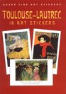 ToulouseLautrec  16 Fine Art Stickers