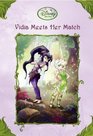 Vidia Meets Her Match (Disney Chapters)