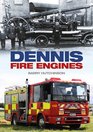 Dennis Fire Engines