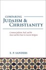 Comparing Judaism and Christianity Common Judaism Paul and the Inner and the Outer in Ancient Religion