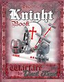 The Knight Book Warfare by Duct Tape