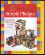 Simple PledgesBuilding Blocks for Healthy Living  Volume III