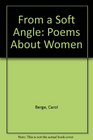 From a Soft Angle Poems About Women