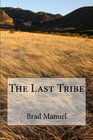 The Last Tribe