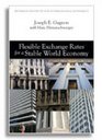 Flexible Exchange Rates and the World Economy
