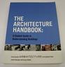 The Architecture Handbook: A Student Guide to Understanding Buildings