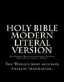 Holy Bible  Modern Literal Version The Open Bible Translation  2013 Update