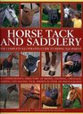 Horse Tack  Saddlery The complete illustrated guide to riding equipment