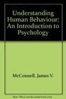 Understanding Human Behavior An Introduction to Psychology