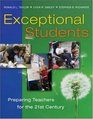 Exceptional Students Preparing Teachers for the 21st Century