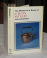 The Observer's Book of Kitchen Antiques