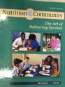 Nutrition in the Community The Art of Delivering Services