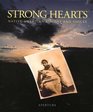 Strong Hearts  Native American Visions and Voices