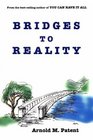 Bridges to Reality