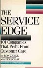 Service Edge 101 Companies That Profit from Customer Care