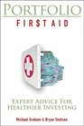 Portfolio First Aid Expert Advice for Healthier Investing