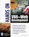 Hands On Visual Basic 6 for Web Development