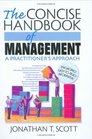 The Concise Handbook Of Management A Practitioner's Approach