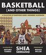 Basketball  A Collection of Questions Asked Answered Illustrated