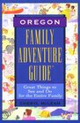 Family Adventure Guide Oregon