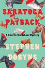 Saratoga Payback (Charlie Bradshaw, Bk 11)