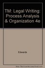 TM Legal Writing Process Analysis  Organization 4e