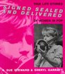 Signed Sealed and Delivered True Life Stories of Women in Pop