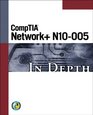 CompTIA Network N10005 In Depth