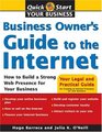 Business Owner's Guide to the Internet How to Build a Strong Web Presence for Your Business