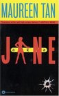 AKA Jane