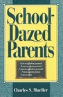 SchoolDazed Parents