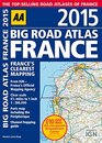 2015 Big Road Atlas France France's Clearest Mapping