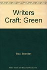 Writers Craft Green