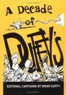 A Decade of Duffy's Editorial Cartoons