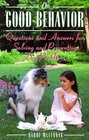 On Good Behavior Questions and Answers for Solving and Preventing Dog Problems