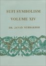 Sufi Symbolism Volume XIV