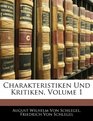 Charakteristiken Und Kritiken Volume 1