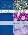 Bloom and Fawcett Concise Histology