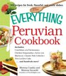 The Everything Peruvian Cookbook